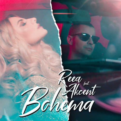 Песня REEA - Bohema (feat. Akcent)