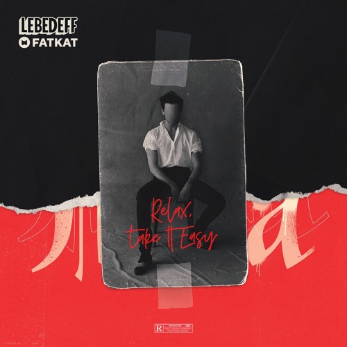 Песня Mika - Relax, Take It Easy (Lebedeff & Fatkat Remix)