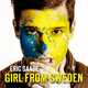 Музыка Eric Saade - Girl From Sweden